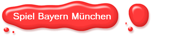 Spiel Bayern Mnchen