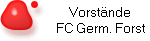 Vorstände
FC Germ. Forst